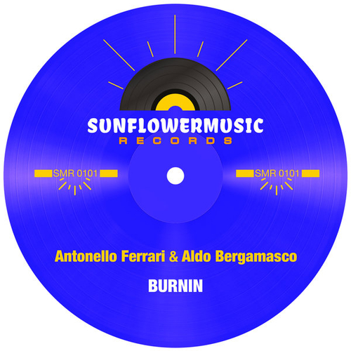 Antonello Ferrari, Aldo Bergamasco - Burnin [SMR0105]